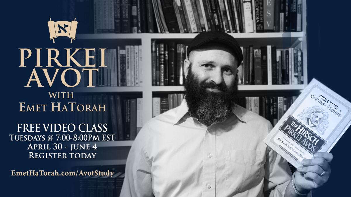 Pirkei Avot Study with Emet HaTorah